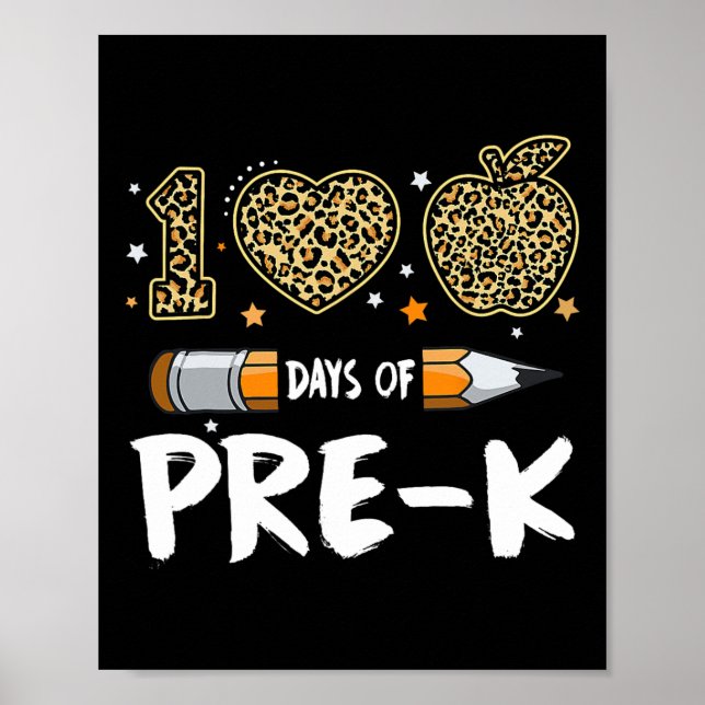 100 Days Of Pre K Teacher Student Leopard Happy 10 Poster (Front)