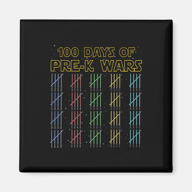 100 Days Of Pre-k Wars 100th Day Of School Magnet (Front)