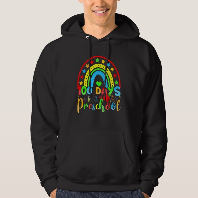 100 Days of Preschool Teacher  100 Days Smarter Ra Hoodie (Front)