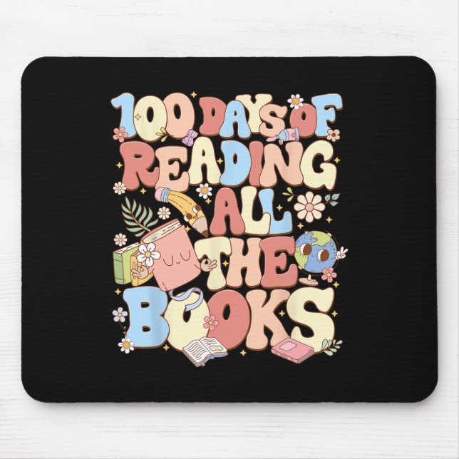 100 Days Of Reading All The Books Celebration  Mouse Pad (Front)