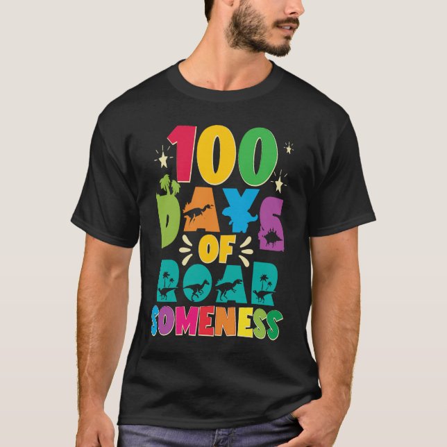 100 Days Of Roar Someness 100 Days Of School Rex D T-Shirt (Front)