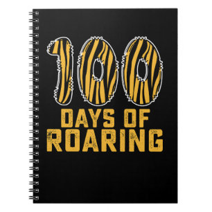 100 Days Of Roaring Tiger Funny 100th Day School Notebook
