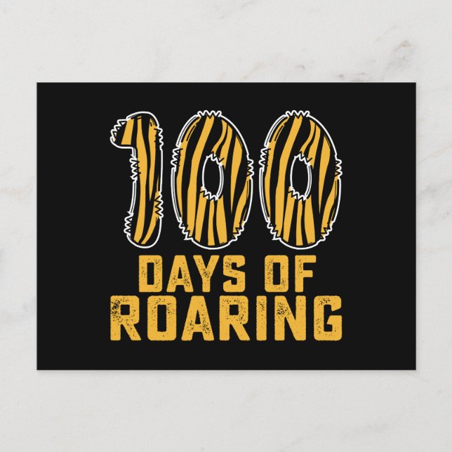 100 Days Of Roaring Tiger Funny 100th Day School Postcard (Front)
