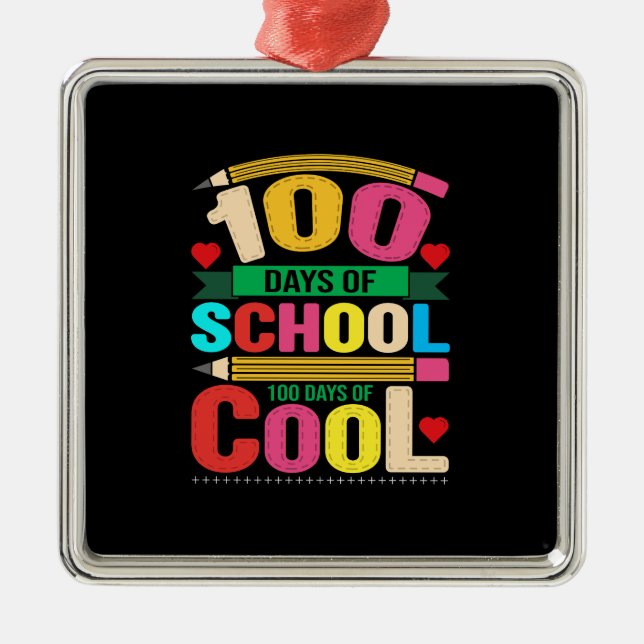 100 Days Of School 100 Days Of Cool Metal Tree Decoration (Front)