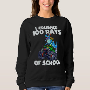 100 Days Of School 100th Day Of School Dino Monste Sweatshirt