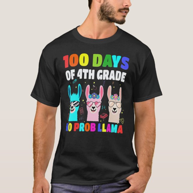 100 Days Of School 4th Grade No Probllama Llama Bo T-Shirt (Front)