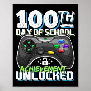 100 Days of School Achievement Unlocked Video Game Poster