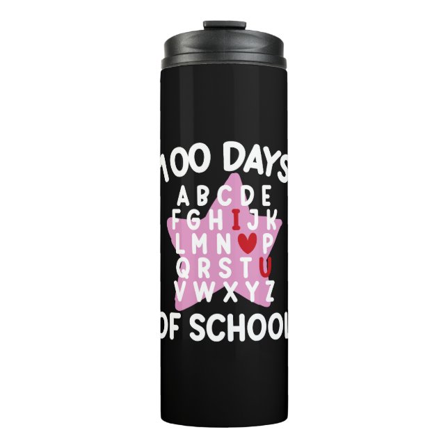 100 Days Of School Alphabet 100th Day Teacher  Thermal Tumbler (Front)