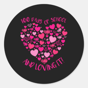 100 Days Of School And Still Loving It Cute Classic Round Sticker