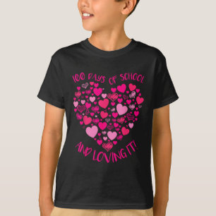 100 Days Of School And Still Loving It Cute T-Shirt