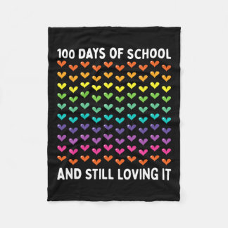100 Days Of School And Still Loving It Hearts 100t Fleece Blanket