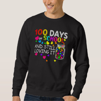 100 Days Of School And Still Loving It Hearts Cute Sweatshirt