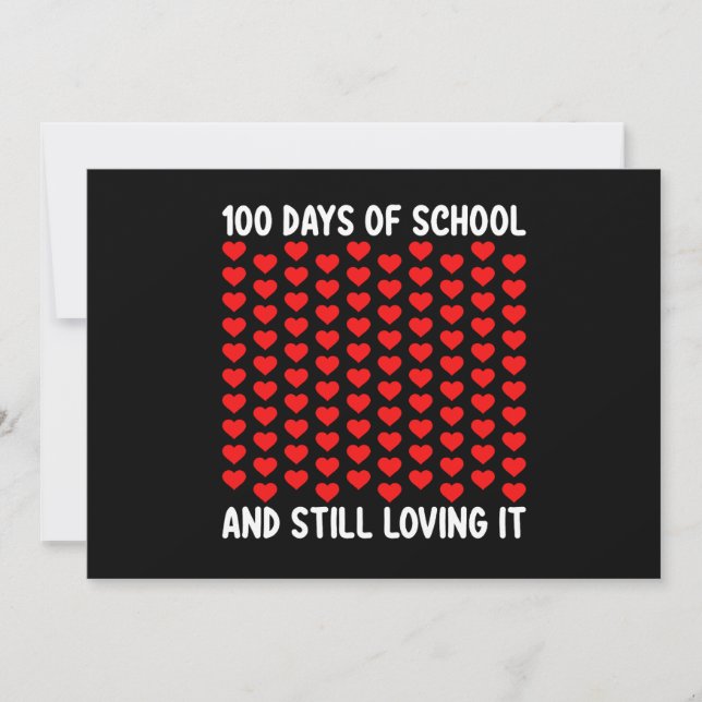 100 Days of School and Still Loving It Hearts Love Invitation (Front)