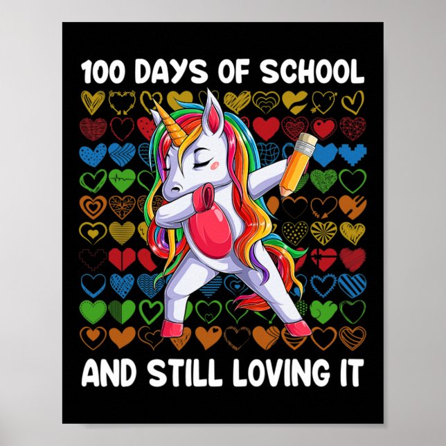 100 Days Of School And Still Loving It Unicorn Gir Poster (Front)