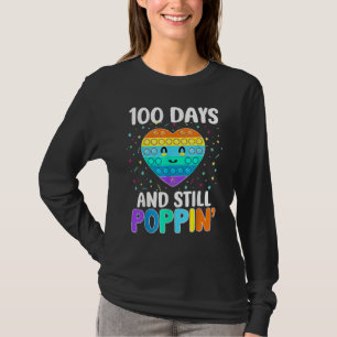 100 Days Of School And Still Poppin 100th Day Hear T-Shirt