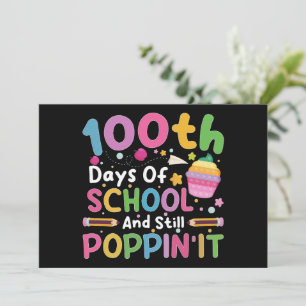 100 Days Of School And Still Poppin' Girl  Invitation
