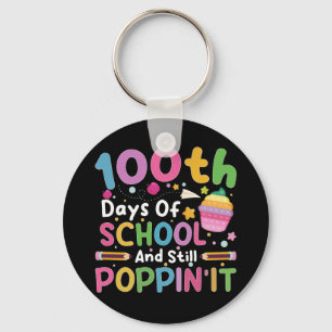 100 Days Of School And Still Poppin' Girl Key Ring
