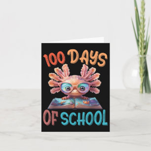 100 Days Of School Axolotl Sea 100th Day Of Card