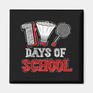 100 Days Of School Badminton Lovers Kids Boys Girl Magnet