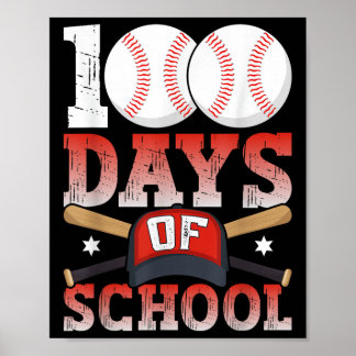100 Days Of School Baseball 100th Day For Student Poster