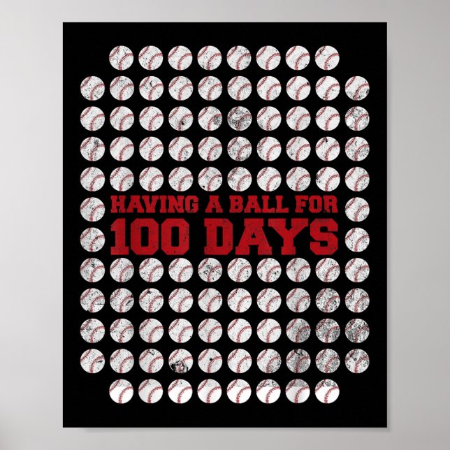 100 Days Of School Baseball 100th Day Of School Poster (Front)
