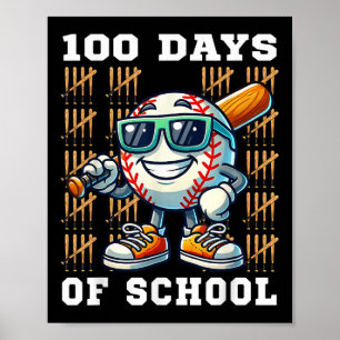 100 Days Of School Baseball 100th Day Of School Poster