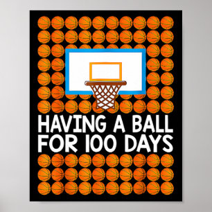 100 Days Of School Basketball 100th Day Balls Gift Poster