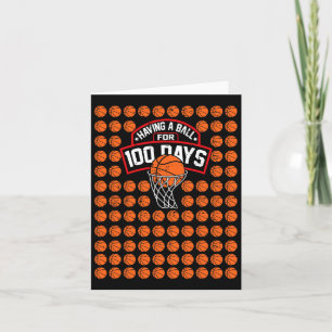 100 Days Of School Bysketbyll Byll 100th Day Shirt Card