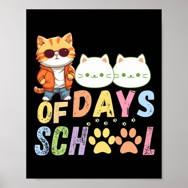 100 Days Of School Cats Funny 100th Days Of School Poster (Front)