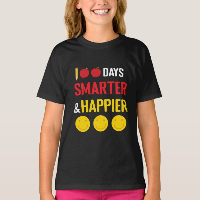 100 Days of School Celebration Smarter Happier  T-Shirt (Front)