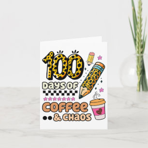 100 Days Of School Coffee Lover 100th Day Leopard Card