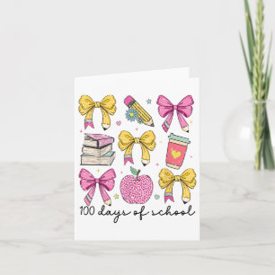 100 Days Of School Coquette Bow 100th Day School Card