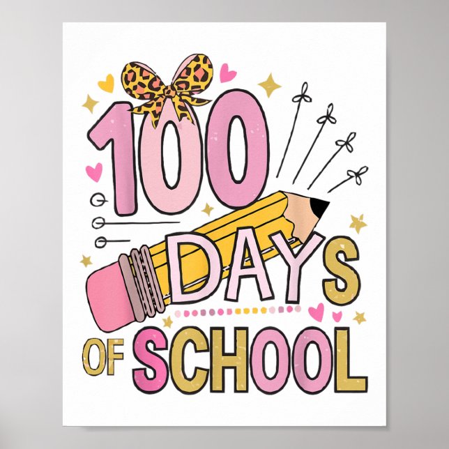 100 Days Of School Coquette Bow 100th Day School Poster (Front)