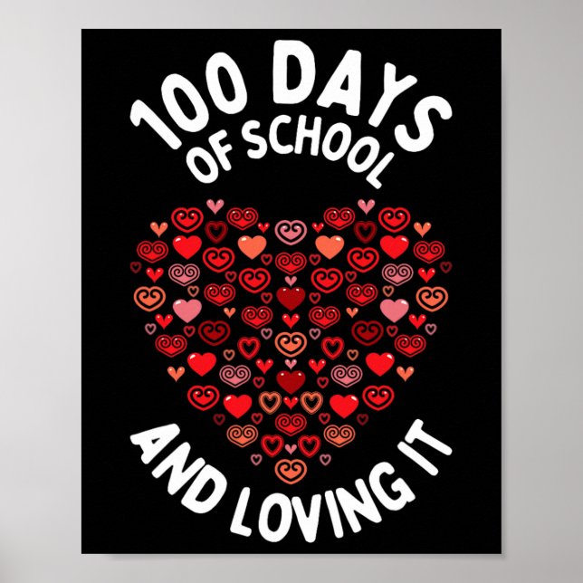 100 Days Of School Cute Heart Happy 100th Days  Poster (Front)