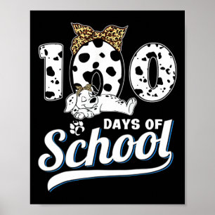 100 Days Of School Dalmatian Dog Boys Girls 100 Da Poster