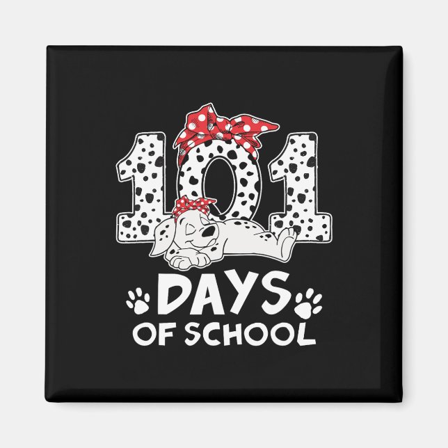 100 Days Of School Dalmatian Dog Women Girl 100 Da Magnet (Front)