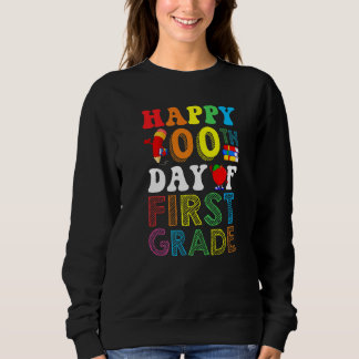 100 Days of School Daughter Son 100th Day of First Sweatshirt