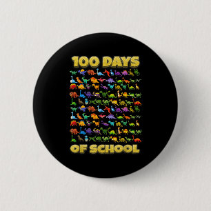 100 Days Of School Dinosaur 100 Days Smarter 6 Cm Round Badge