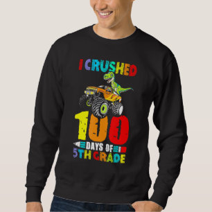 100 Days of School Dinosaur Monster Truck 5th Grad Sweatshirt