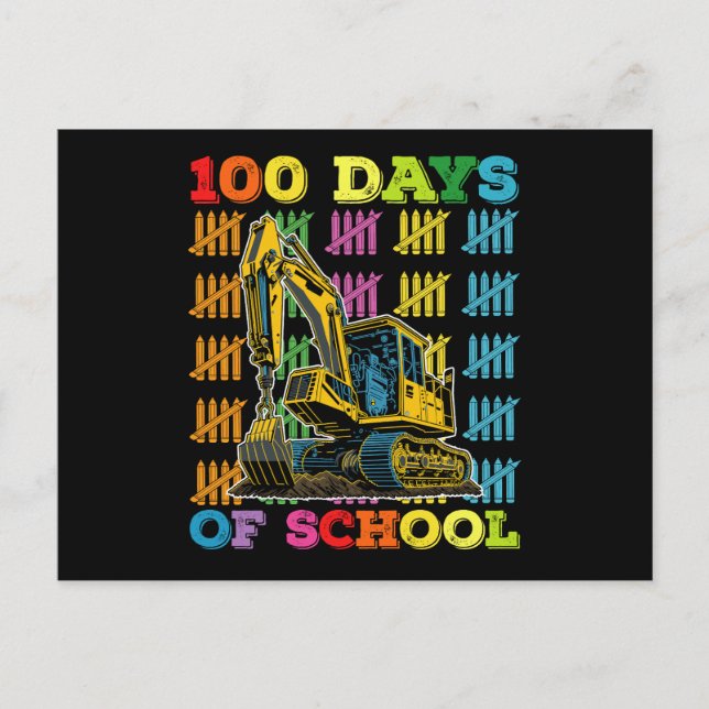 100 Days Of School Excavator School Teacher Postcard (Front)