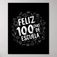 100 Days Of School Feliz Dias De Escuela Student G