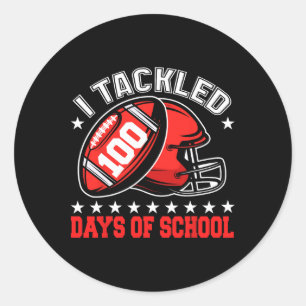 100 Days Of School Football I Tackled 100 Days Of Classic Round Sticker