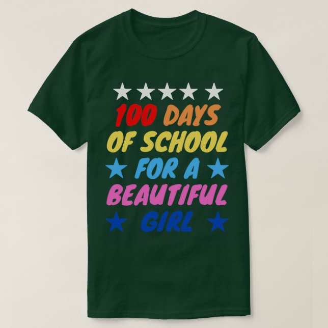100 days of school for a beautiful girl T-Shirt (Design Front)