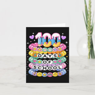100 Days Of School Friendship Bracelets 100 Days S Card