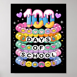100 Days Of School Friendship Bracelets 100 Days S Poster