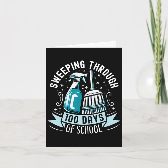 100 Days Of School Funny School Custodian Janitor  Card (Front)