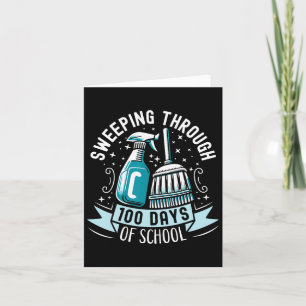 100 Days Of School Funny School Custodian Janitor Card