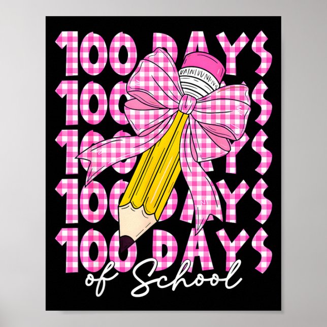 100 Days Of School Girls Coquette Bow 100th Day Of Poster (Front)