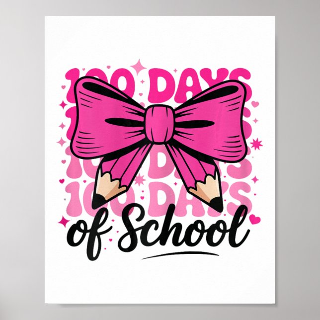 100 Days Of School Girls Teacher Coquette Bow Kids Poster (Front)
