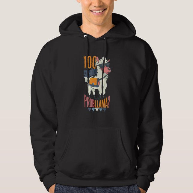 100 Days Of School Got A Probllama Funny Llama Par Hoodie (Front)
